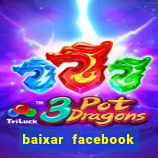 baixar facebook lite baixaki